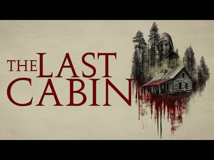 The Last Cabin (2025) NEW