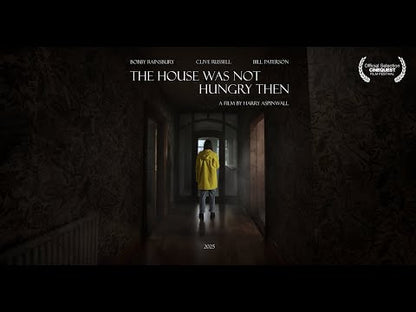 The House Was Not Hungry Then (2025) NEW
