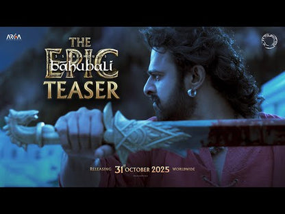 Baahubali: The Epic (2025) [THE CROWN IS MADE OF STEEL]/ NEW