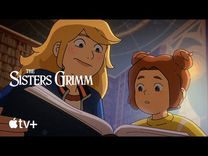 The Sisters Grimm (2025) — Apple TV+ · Fairytales, Secrets, Sisters