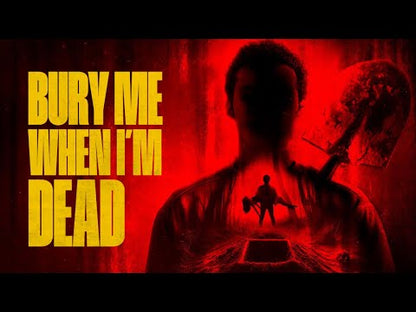Bury Me When I'm Dead (2025) NEW