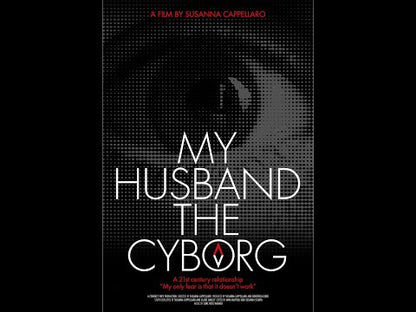 My Husband, the Cyborg (2025) NEW