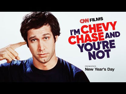 I'm Chevy Chase and You're Not (2025) [THE CHASE DOSSIER]/ NEW