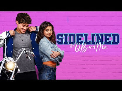 Sidelined: The QB and Me (2025) NEW