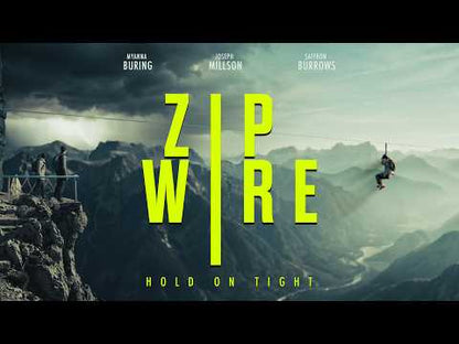 Zip Wire (2026) — Hold On Tight.