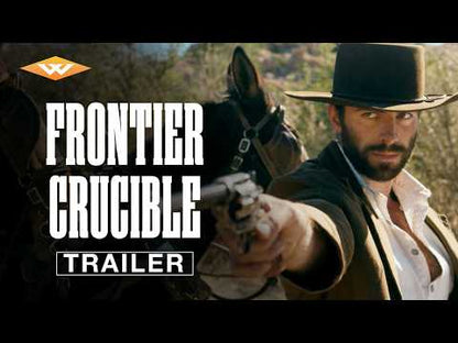 FRONTIER CRUCIBLE (2025) [GRITTY FRONTIER WESTERN] / NEW
