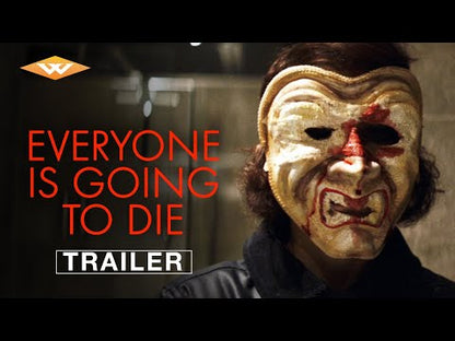 Everyone is Going to Die (2025) NEW