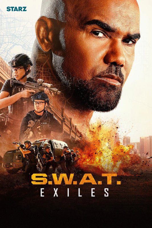 S.W.A.T. Exiles poster featuring Hondo above an armed team and an explosion