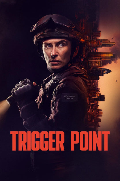 Trigger Point (2026) — Bomb Disposal. One Wrong Move.