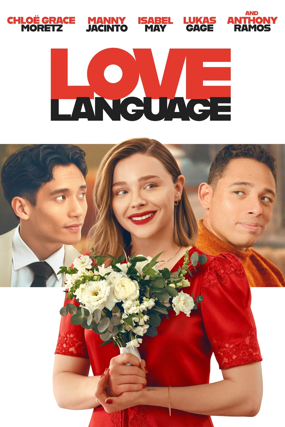 Love Language poster featuring Chloë Grace Moretz holding a wedding bouquet between Manny Jacinto and Anthony Ramos