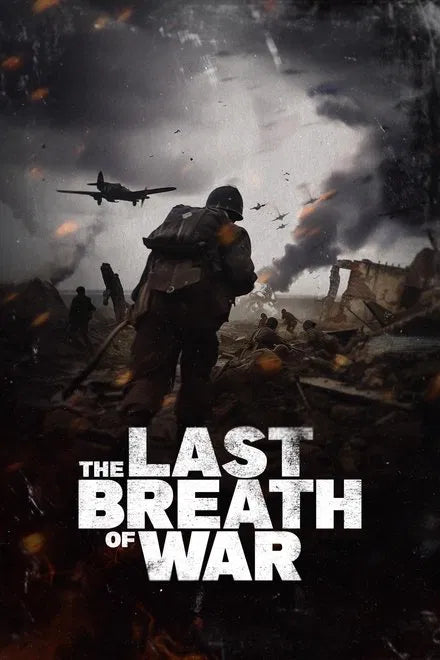 The Last Breath of War (2025) NEW