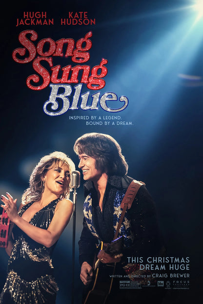 SONG SUNG BLUE (2025) - premium release still in theaters