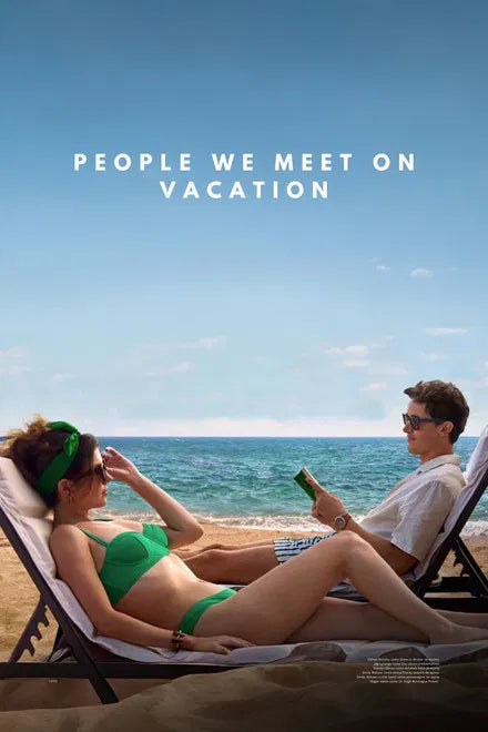People We Meet on Vacation (2026) [EXCLUSIVE PREMIERE : Elite Romance Bestseller ] / NEW